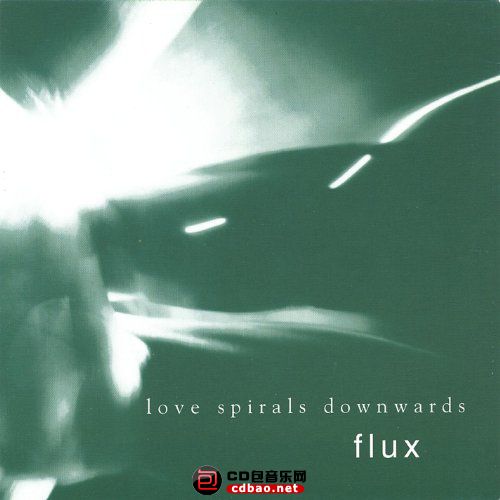 Love Spirals Downwards - Flux.jpg