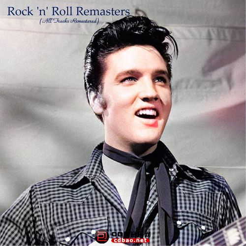 Various Artists - Rock &#039;n&#039; Roll Remasters (All Tracks Remastered).jpg