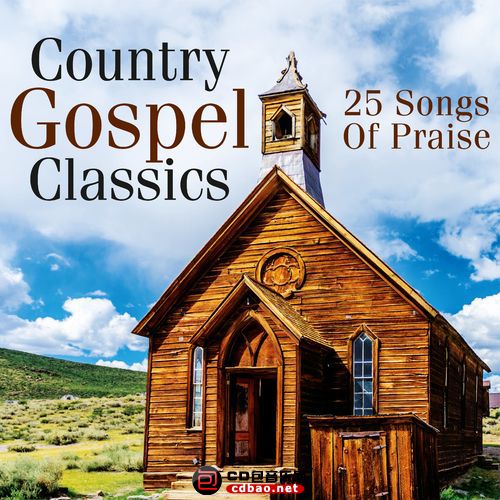Various Artists - Country Gospel Classics_ 25 Songs of Praise.jpg