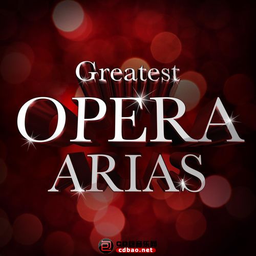 Various Artists - Greatest Opera Arias.jpg