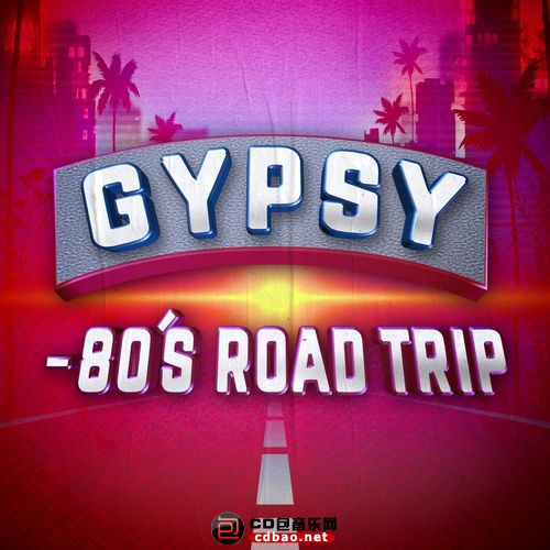 Various Artists - Gypsy - 80&#039;s Road Trip.jpg
