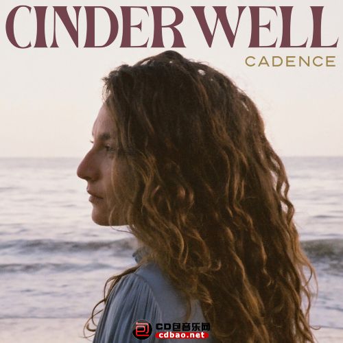 Cinder Well - Cadence.jpg