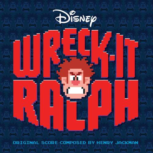 V.A.《Wreck-It Ralph (无敌破坏王)》FLAC/分轨/百度
