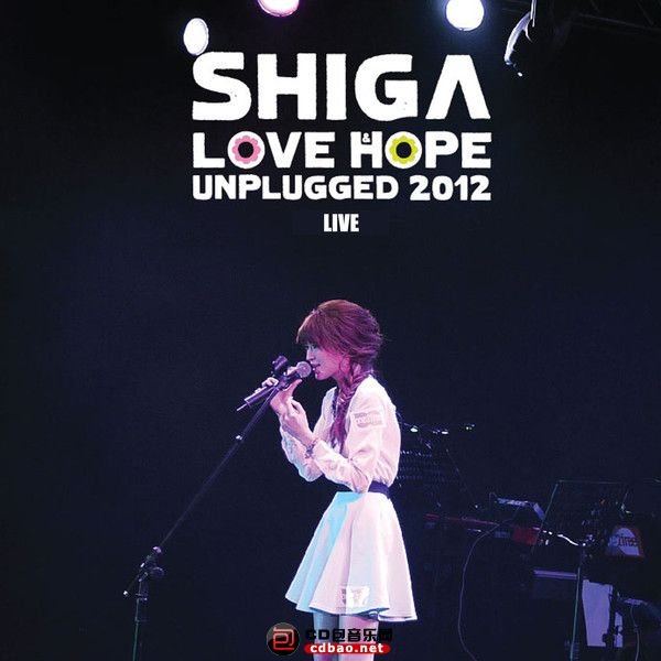 Shiga Love &amp; Hope Unplugged 2012 Live.jpg