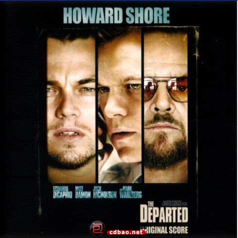 Howard Shore《The Departed (无间道风云)》Score 2006 FLAC/分轨