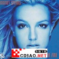 Britney 布兰妮 In the Zone 2003年 无损flac音乐专辑