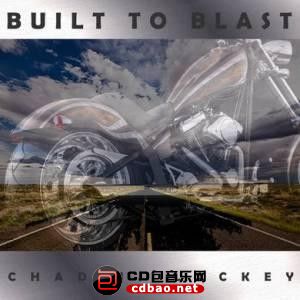 Chad J. Lackey - Built To Blast   2014.jpg