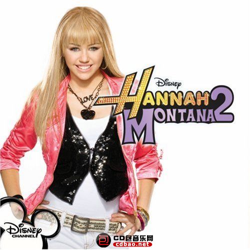 Miley Cyrus - Hannah Montana 2 (2007).jpg