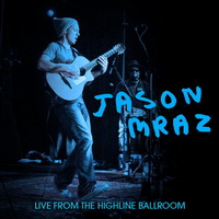 Jason Mraz - Live From The Highline Ballroom - cover.jpg