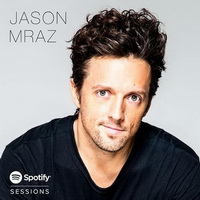 Jason Mraz - Spotify Session Live - cover.jpg
