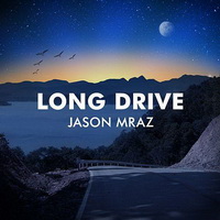 Jason Mraz - Long Drive [Single] - 2014 FLAC.jpg