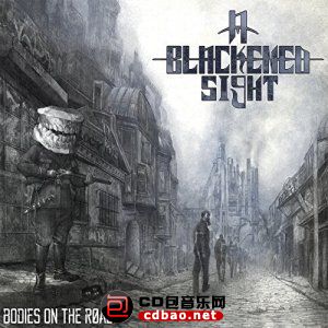 A Blackened Sight - Bodies on the Road (2015).jpg