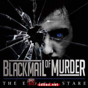 Blackmail of Murder - The Endless Stare (2015).jpg