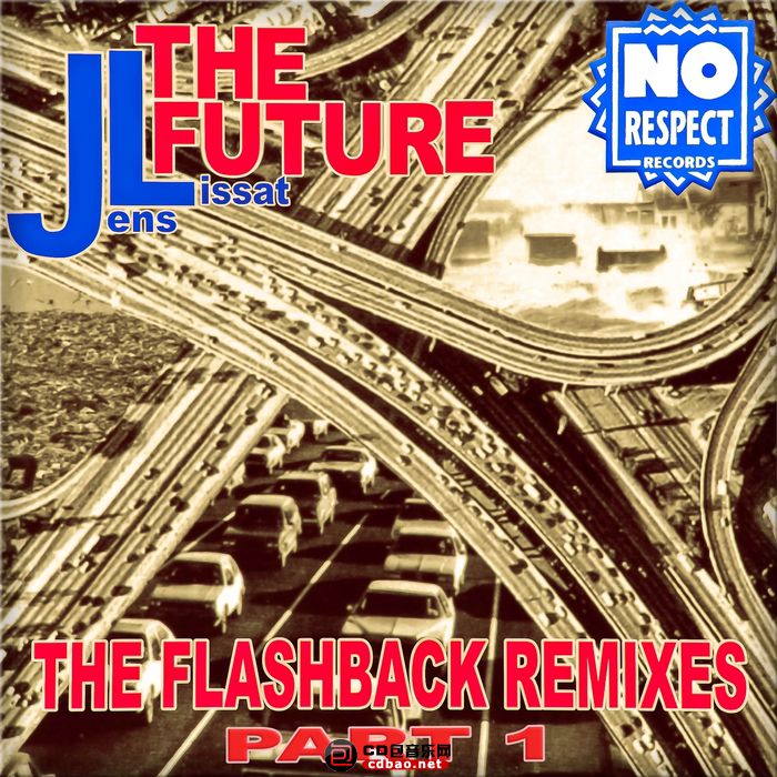 00-jl-the_future_(the_flashback_remixes_part_1)-cover-2015.jpg